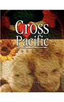 Cross Pacific Passion