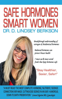 Safe Hormones, Smart Women