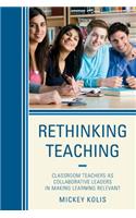 Rethinking Teaching