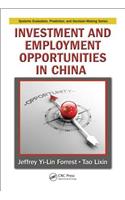 Investment and Employment Opportunities in China