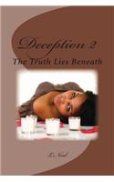 Deception II