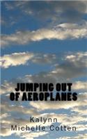 Jumping Out of Aeroplanes
