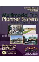 Multimodal Trip Planner System Final Evaluation Report