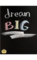 Writedrawdesign Notebook, Blank/Wide Ruled, 8.5 X 11 Inches, Dream Big: (English)