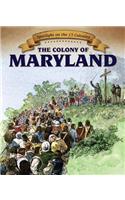 The Colony of Maryland
