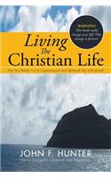Living The Christian Life