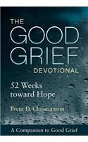 The Good Grief Devotional
