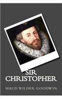 Sir Christopher