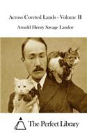Across Coveted Lands - Volume II: (English)