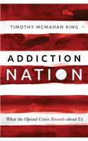 Addiction Nation