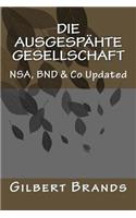 Die ausgespähte Gesellschaft