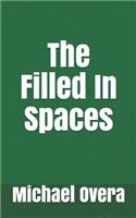Filled in Spaces