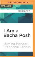 I Am a Bacha Posh