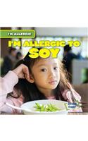 I'm Allergic to Soy