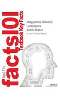 Studyguide for Elementary Linear Algebra by Andrilli, Stephen, ISBN 9780128008539