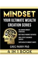 Mindset: Your Ultimate Wealth Creation Series, 4 Book Bundle