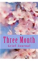 Three Month Grief Journal