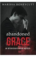 Abandoned Grace: An Interview With Devin Andersen