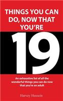 Novelty Book - Exciting Things You Can Do, Now That You're 19