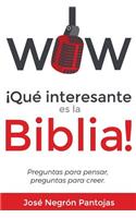 Wow Que interesante es la Biblia