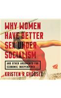 Why Women Have Better Sex Under Socialism