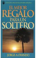 El Mejor Regalo Para un Soltero