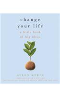 Change Your Life
