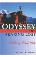 Odyssey of Hearing Loss