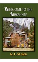 Welcome to the Ahwahnee