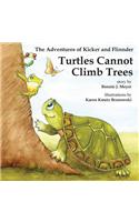 Turtles Cannot Climb Trees