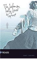 The Woman Who Loved a Ghost