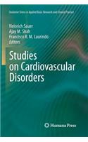 Studies on Cardiovascular Disorders