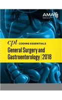 CPT Coding Essentials for General Surgery and Gastroenterology 2018