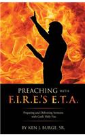 Preaching with F.I.R.E.'s E.T.A.