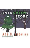 EVERGREENs STORY: (English)