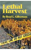 Lethal Harvest