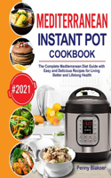 Mediterranean Instant Pot Cookbook