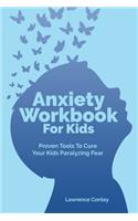 Anxiety Workbook For Kids