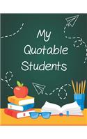 My Quotable Students