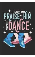 Praise Him With Dance