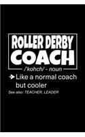 Roller Derby Coach