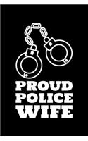 Proud Police Wife