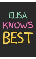 Elisa Knows Best