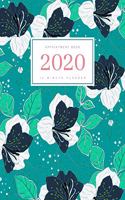 Appointment Book 2020: 8x10 - 15 Minute Planner - Large Notebook Organizer with Time Slots - Jan to Dec 2020 - Elegant Flower Leaf Design Teal