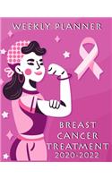 Breast CANCER Treatment Weekly Planner: Planner and Journal of Encouragement, Humor, and Love for Women with Breast Cancer (Inspirational Books for Women, Breast Cancer Books, Motivational