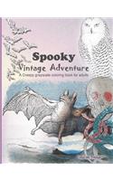 Spooky Vintage Adventure