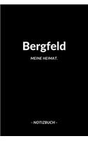 Bergfeld: Notizblock - Notizbuch - DIN A5, 120 Seiten - Liniert, Linien, Lined - Notizen, Termine, Planer, Tagebuch, Organisation - Deine Stadt, Dorf, Region 