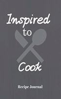 Inspired to Cook - Recipe Journal