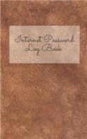 Internet Password Log Book: Keep track of Website Address, Usernames and Passwords Login Private Information Keeper
