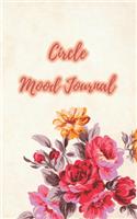 Circle Mood Journal: Daily Mood Tracker - Handy Notebook With Guides And Prompts